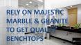 Rely On Majestic Marble & Granite to Get Quality Benchtops (1) PowerPoint PPT Presentation