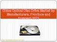 China Optical Disc Drive Market by Manufacturers, Province and Forecast 2022 PowerPoint PPT Presentation