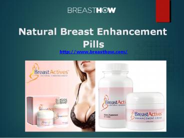 Natural Breast Enhancement Pills