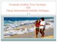 Cheap International Holiday Packages