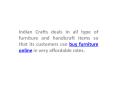 Buy furniture online from Indian Crafts
