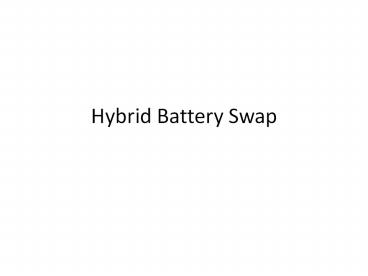 Hybrid Battery