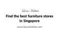 Furniture Stores in Singapore - www.locushabitat.com (3)