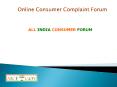 Online Consumer Complaint Forum PowerPoint PPT Presentation
