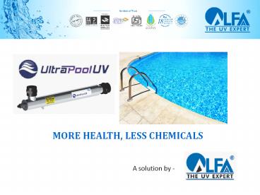 Swimming Pool Disinfection by UV Technology