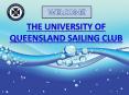 University of Queensland UQ sailing in Brisbane PowerPoint PPT Presentation