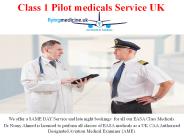 Class 1 Pilot medicals Service UK