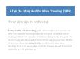 5 Tips On Eating Healthy When Traveling | 98Fit PowerPoint PPT Presentation