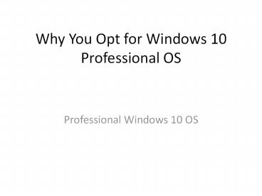 Windows 10 Operating System presentation | free to download