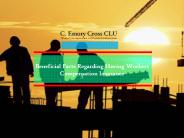 Beneficial Facts Regarding Having Workers Compensation Insurance
