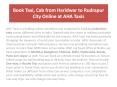 Book Taxi, Cab from Haridwar to Rudrapur City Online at AHA Taxis