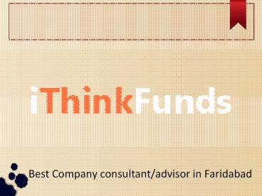 Best Company consultant/advisor in Faridabad (4)