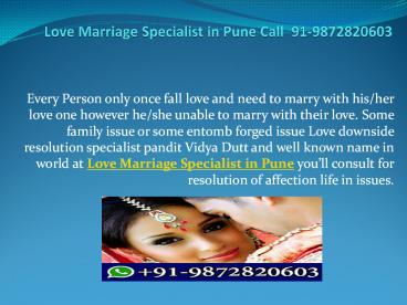 Love Marriage Specialist in Pune Call  91-9872820603