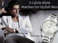 5 Calvin Klein Watches for Stylish Men PowerPoint PPT Presentation