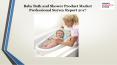 Baby bath and shower product market professional survey report 2017 PowerPoint PPT Presentation