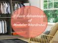3 Basic Advantages of Modular Wardrobes PowerPoint PPT Presentation