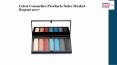 Color cosmetics products sales market report 2017 PowerPoint PPT Presentation