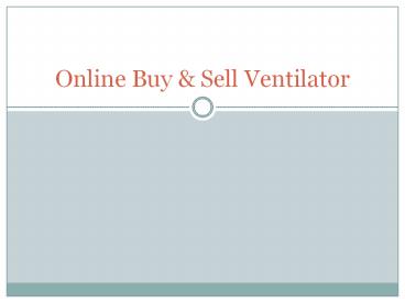 Online buy &sell ventilator