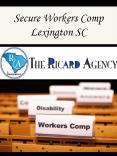 Secure Workers Comp Lexington SC PowerPoint PPT Presentation