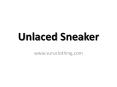 Unlaced Sneaker - www.suruclothing.com (6) PowerPoint PPT Presentation