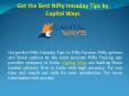 Get the Best Nifty Intraday Tips by Capital Ways PowerPoint PPT Presentation
