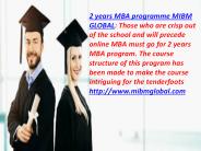 2 years MBA programme has been MIBM GLOBAL