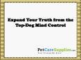 Expand Your Truth from the Top-Dog Mind Control PowerPoint PPT Presentation
