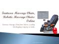 Fantasee Massage Chair, Robotic Massage Chairs Online PowerPoint PPT Presentation