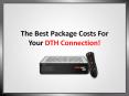 The Best Package Cost for Your DTH Connection PowerPoint PPT Presentation