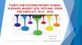 Paints and Coatings Market Global Scenario, Market Size, Outlook, Trend and Forecast, 2015 – 2024 PowerPoint PPT Presentation
