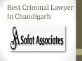 Best Criminal Lawyer in Chandigarh PowerPoint PPT Presentation