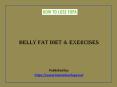 Belly Fat Diet & Exercises PowerPoint PPT Presentation
