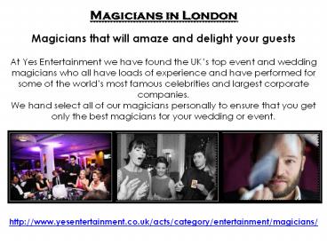 Superb London Wedding Magicians from Yes Entertainment