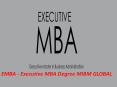 EMBA - Executive MBA Degree are accessible for MIBM GLOBAL PowerPoint PPT Presentation