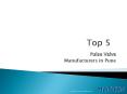 Top 5 Valve Manufacturers in Pune | valve manufacturers | Maniks PowerPoint PPT Presentation