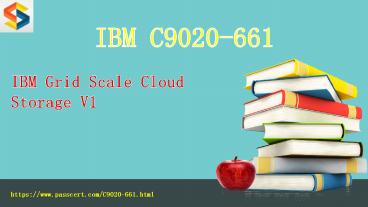 IBM Storage Systems C9020-661 dumps