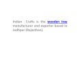 Indian Crafts as wooden tray dealer PowerPoint PPT Presentation