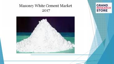China masonry white cement market 2017