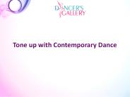 Tone up with Contemporary Dance