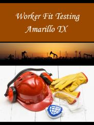 Worker Fit Testing Amarillo TX