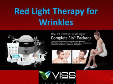 Red Light Therapy for Wrinkles