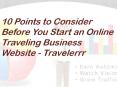 10 Points to Consider Before You Start an Online Traveling Business Website PowerPoint PPT Presentation