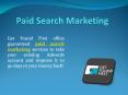 Paid Search Marketing PowerPoint PPT Presentation