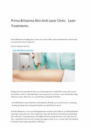 Laser treatment offered by Prima  Britannia