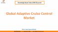 Global Adaptive Cruise Control Market PowerPoint PPT Presentation