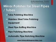 Mirror Polisher for Tubes and Pipes