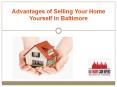 Advantages of Selling Your Home Yourself in Baltimore PowerPoint PPT Presentation