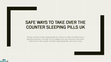 Safe Ways to Take Over the Counter Sleeping Pills UK