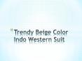 Beige color indo western suit PowerPoint PPT Presentation