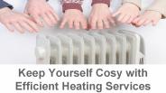 Benefits Of Efficient Heating Services